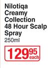 Nilotiqa Creamy Collection 48 Hour Sclap Spray-250ml Each