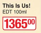 Zadig & Voltaire This Is Us! EDT-100ml