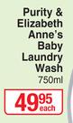 Purity & Elizabeth Anne's Baby Laundry Wash-750ml Each