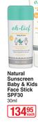 Oh-Lief Natural Sunscreen Baby & Kids Face Stick (SPF30)-30ml
