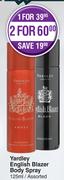 Yardley English Blazer Body Spray Assorted-125ml