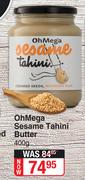 OhMega Sesame Tahini Butter-400g