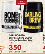Darling Brew Slow Beer/Bone Crusher Or Rogue Pony Beer Keg-1x5Ltr