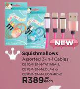 Squish Mallows Assorted 3 In 1 Cables CBSQM-3In1-TATIANA-2,CBSQM-3In1-LOLA-2 Or CBSQM-3In1-LEONARD-2