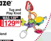 Lamaze Tug & Plat Knot