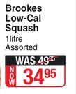 Brookes Low Cal Squash Assorted-1 Litre