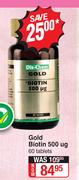 Dis-Chem Gold Biotin 500 ug 60 Tablets