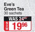 Eve High Green Tea 30 Sachets