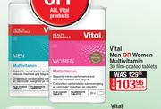 Vital Men Or Women Multivitamin-30 Film Coated Tablets Each