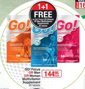 Go! Focus Or Man Or Women Multivitamin Supplement-30 Tablets Each