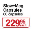 Slow Mag Capsules-60 Capsules Each
