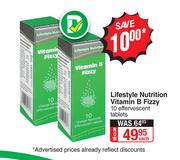 Lifestule Nutrition Vitamin B Fizzy-10 Effervescent Tablets Each