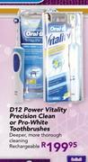 Oral-B D12 Power Vitalit Precison Clean Or Pro-White Toothbrushes Toothbrush  1