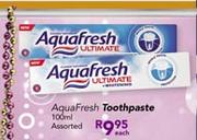Aquafresh Toothpaste Assorted-100ml Each