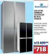 Kelvinator 520Ltr Mirror Silver or Black Fridge-Each