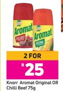 Knorr Aromat Original Or Chilli Beef-For 2 x 75g