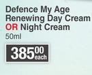 Bionike Defence My Age Renewing Day Cream Or Night Cream-50ml Each