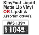 Yardley StayFast Liquid Matte Lip Vinyle Or Lipstick Assorted Colours-Each