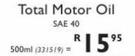 Total Motor Oil SAE40-500ml Each
