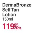 IQ South African Dermatologist Developed Derma Bronze Self Tan Lotion-150ml Each