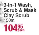 Garnier 3-In-1 Wash, Scrub & Mask Clay Scrub-150ml Each