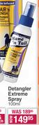 Mane n' Tail Detangler Extreme Spray-100ml