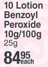 Oxy 10 Lotion Benzoyl Peroxide 10g/100g-25g Each
