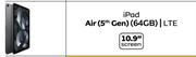 Apple iPad Air (5th Gen) 64GB LTE 10.9" Screen-On My MTN Choice 8GB