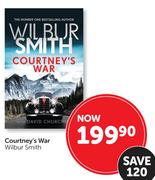Courtney's War By Wilbur Smith