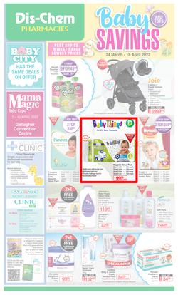 Dis-Chem : Baby Savings (24 March - 18 April 2022), page 1