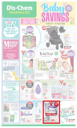 Dis-Chem : Baby Savings (24 March - 18 April 2022), page 1