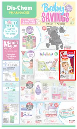 Dis-Chem : Baby Savings (24 March - 18 April 2022), page 1
