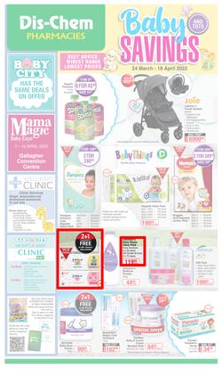 Dis-Chem : Baby Savings (24 March - 18 April 2022), page 1