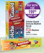 Creche Guard Immune Multivit Syrup 200ml Plus Restore Lolly 50ml x 5 Lollies-For Both