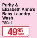 Purity & Elizabeth Anne's Baby Laundry Wash-750ml Each