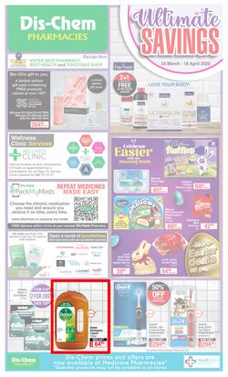 Dis-Chem : Ultimate Savings (24 March - 18 April 2022), page 1