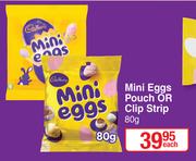Cadbury Mini Eggs Pouch Or Clip Strip-80g Each