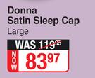 Donna Satin Sleep Cap Large