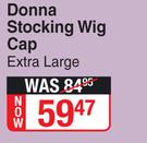 Donna Stocking Wig Cap Extra Large