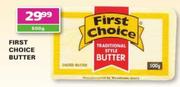 First Choice Butter-500g