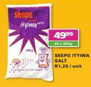 Seepo Ityiwa Salt-500g