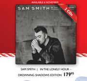 Sam Smith In The Lonely Hour-Drowning Shadows Edition-2 CDs