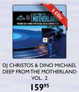 Dj Christos & Dino Michael Deep From The Motherland Vol.2-2 CDs