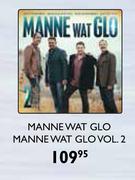 Manne Wat Glo Manne Wat Glo Vol.2