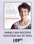 Anneli Van Rooyen Nogtans Sal Ek Sing
