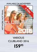 Various Clubland 2016-2 CDs Pack