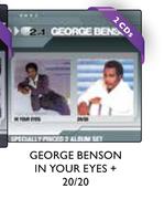 George Benson In Your Eyes + 20/20-2 CDs Pack
