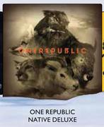 One Republic Native Deluxe-Each