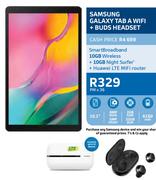 Samsung Galaxy Tab A WiFi + Buds Headset-On Contract