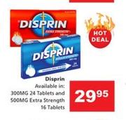Disprin 300 mg 24 Tablets Or 500 mg Extra Strength 16 Tablets-Each